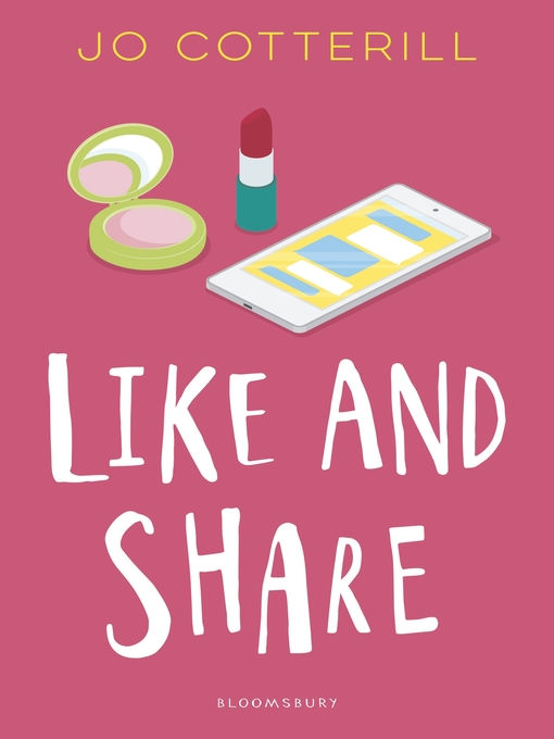 Title details for Like and Share by Jo Cotterill - Available